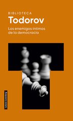Los enemigos íntimos de la democracia Los enemigos íntimos de la democracia