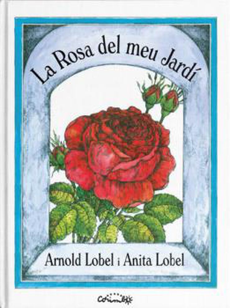 La rosa del meu jardí