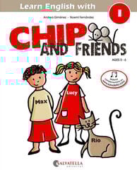 Chip and Friends 1 Chip and Friends 1