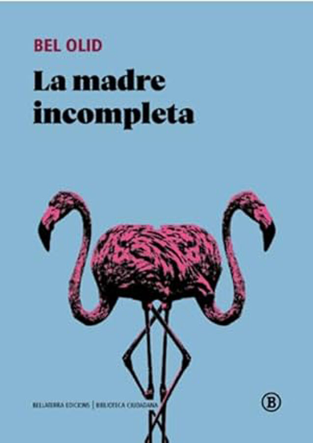 La madre incompleta