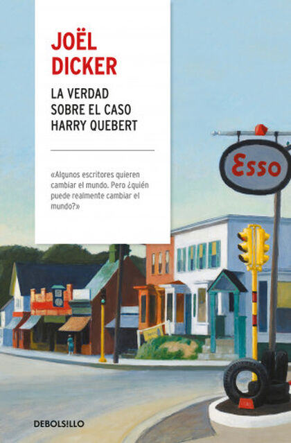 La verdad sobre el caso Harry Quebert La verdad sobre el caso Harry Quebert