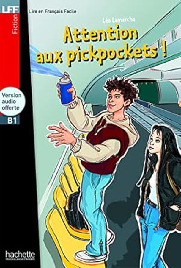 Attention Aux Pickpockets Lire en Francais Facile 2
