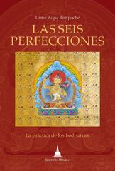 Las seis perfecciones Las seis perfecciones