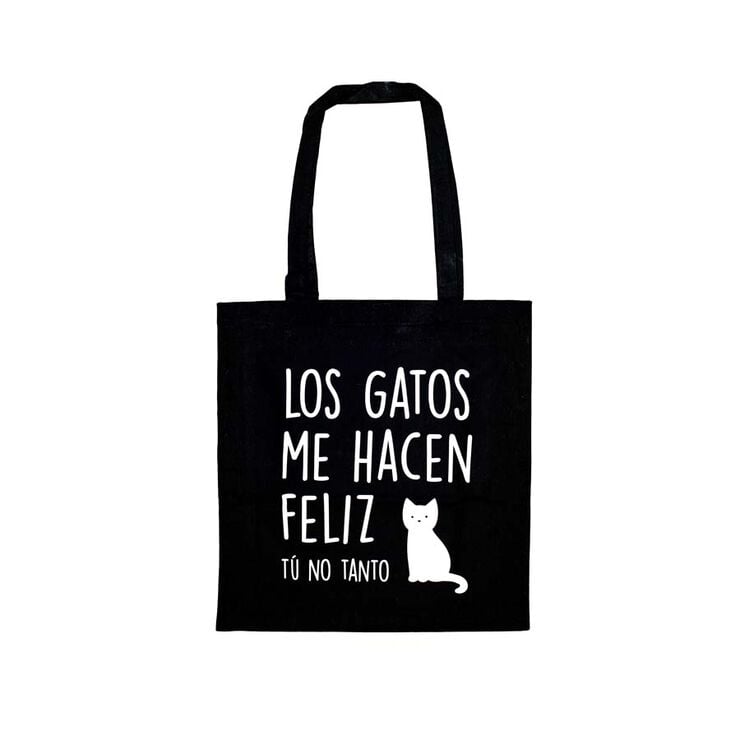 Tote bag ''Los gatos me hacen feliz t&uacute; no''
