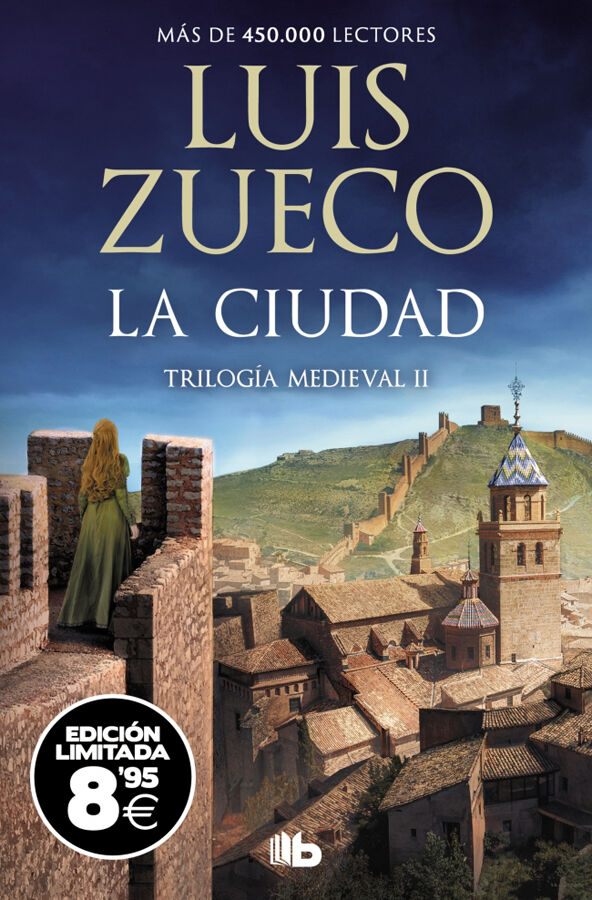 La ciudad (edici&oacute;n limitada &middot; Black Friday) (Trilog&iacute;a Medieval 2)