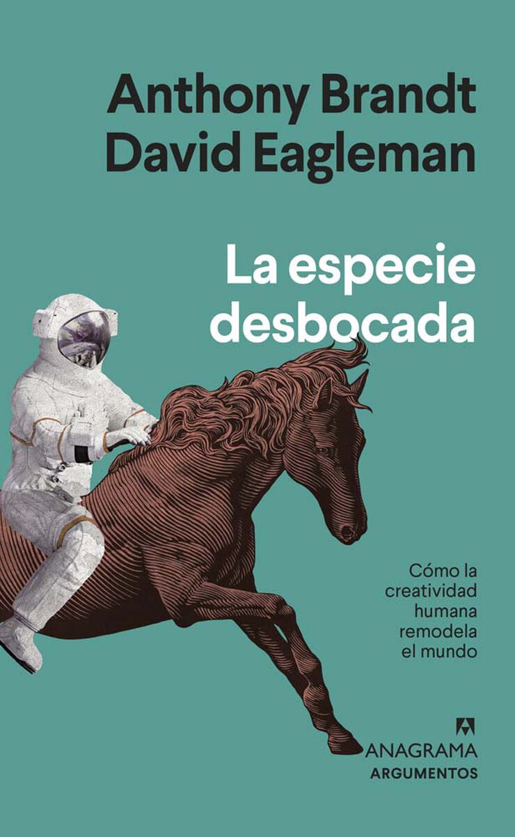 La especie desbocada