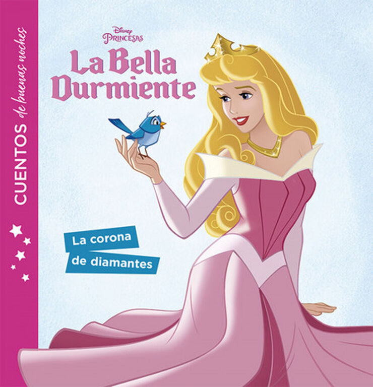 La Bella Durmiente. La corona de diamantes