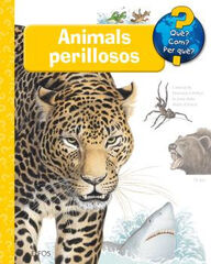 Què?... Animals perillosos Què?... Animals perillosos