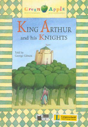 King Arthur and His Knights