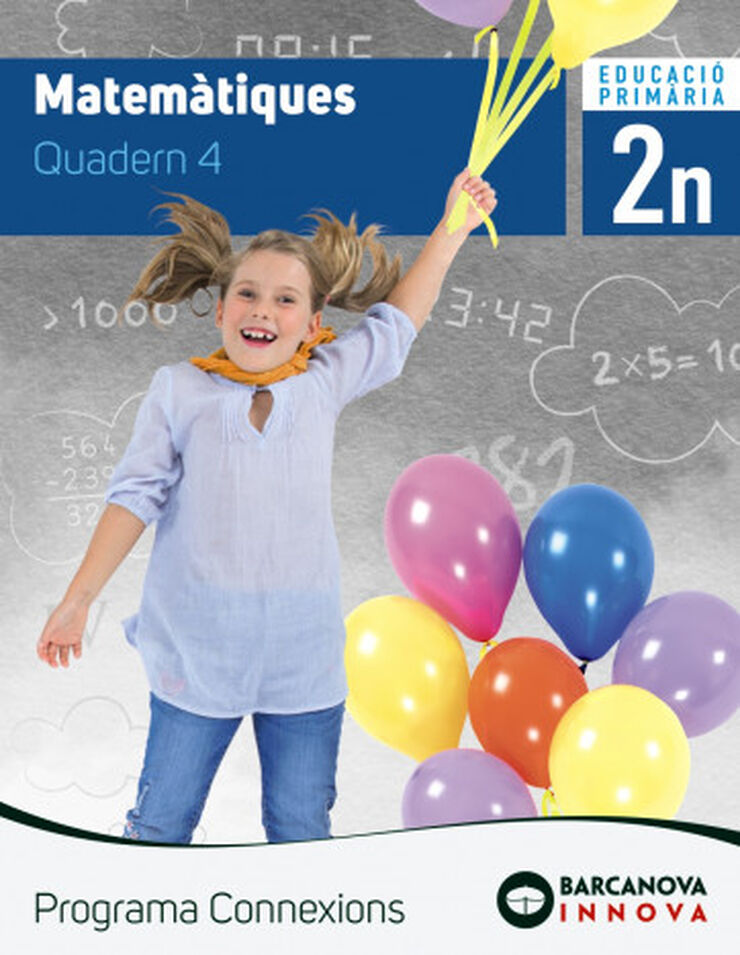 Matemàtiques 2. Quadern 4. Programa Connexions