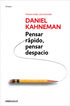 Pensar rápido, pensar despacio Pensar rápido, pensar despacio