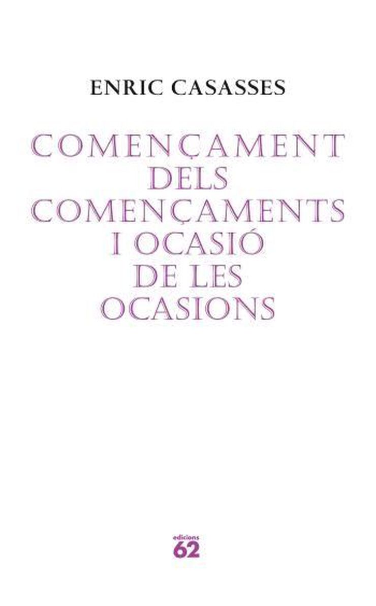 Començament dels començaments i ocasió de les ocasions