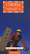 Urgell 12 itineraris en BTT, a peu o a c