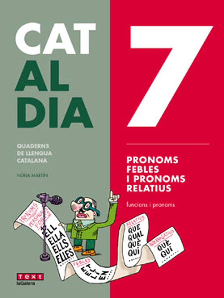 Al Dia 7: Pronoms Febles I Pronoms Relatius Text