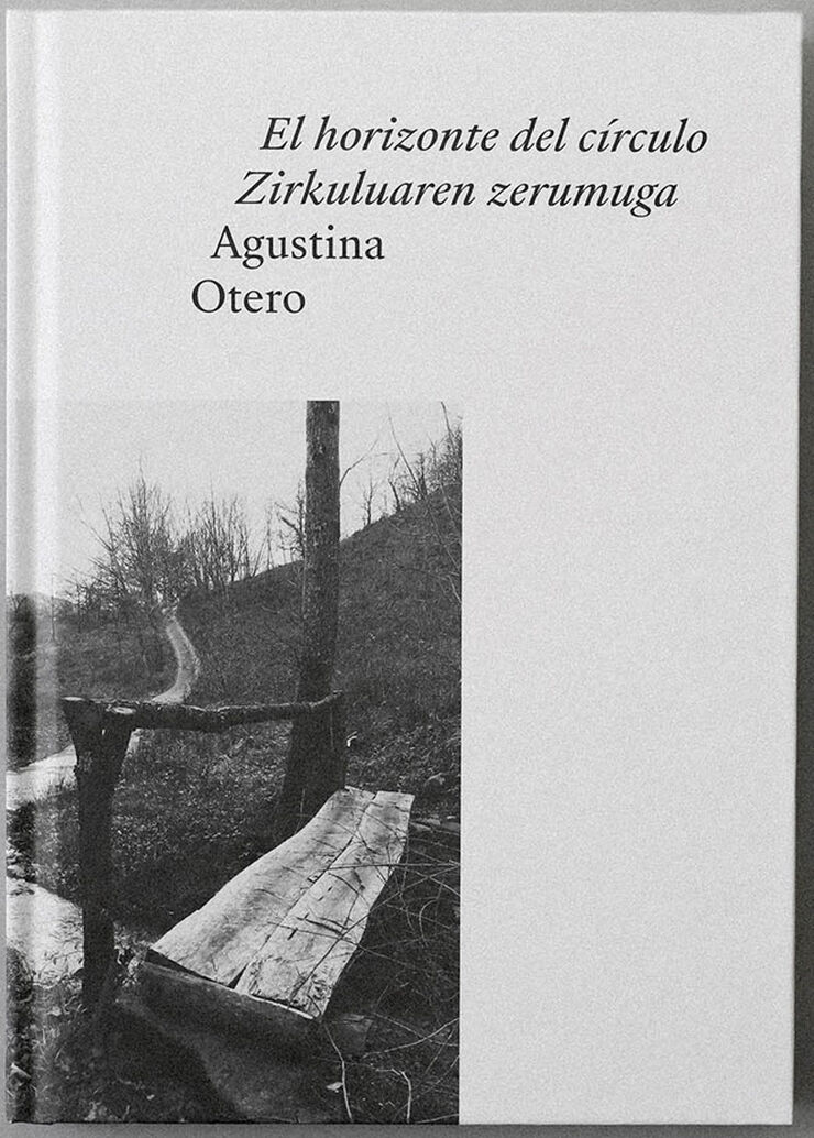 El horizonte del círculo / Zirkuluaren z