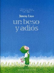 Un beso y adiós Un beso y adiós