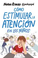 Cómo estimular la atención en los niños Cómo estimular la atención en los niños