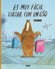 Es muy f&aacute;cil viajar con un oso
