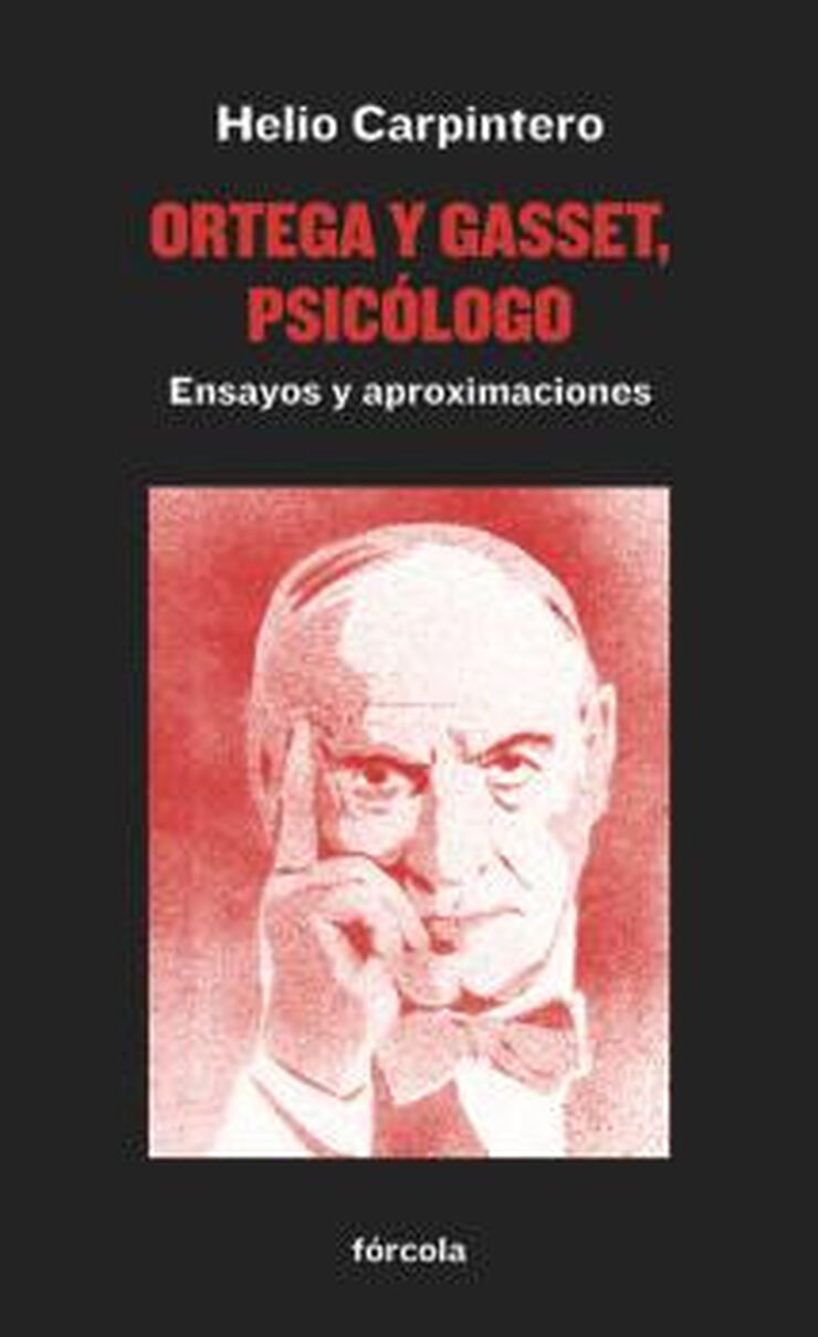 ORTEGA Y GASSET PSICÓLOGO