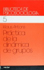 Práctica de la dinámica de grupos Práctica de la dinámica de grupos