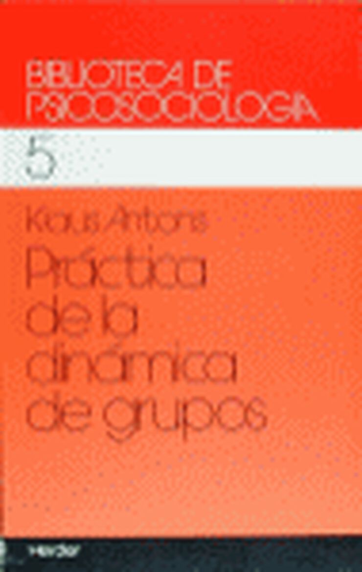 Práctica de la dinámica de grupos