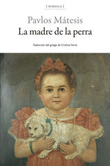 La madre del perro La madre del perro