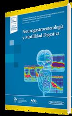 Neurogastroenterolog&iacute;a y Motilidad Digestiva