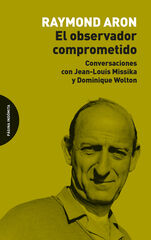 El observador comprometido El observador comprometido