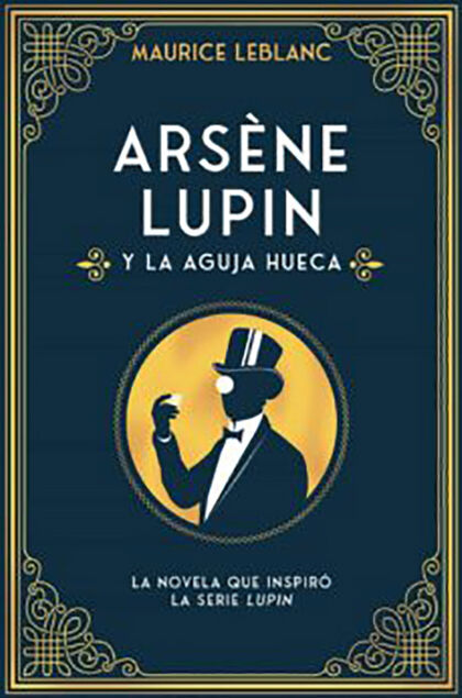 Arsène Lupin y la aguja hueca