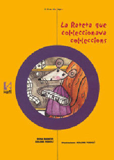 Rateta que col-leccionava col-leccions,