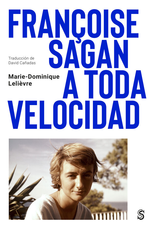 Fran&ccedil;oise Sagan a toda velocidad