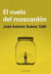 El vuelo del moscardón