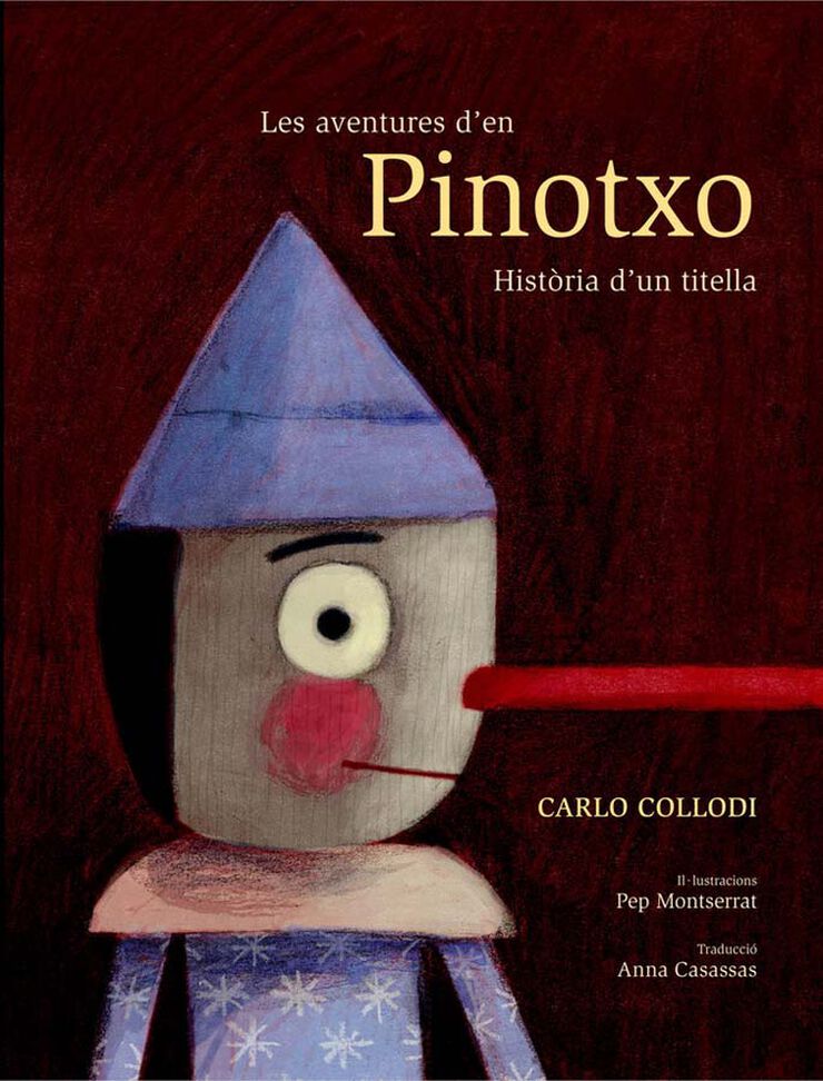 Les aventures d'en Pinotxo. Història d'un titella