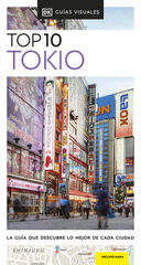 Tokio (Guías Visuales TOP 10) Tokio (Guías Visuales TOP 10)