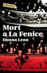 Mort a La Fenice Mort a La Fenice