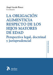 La obligaci&oacute;n alimenticia respecto de los hijos mayores de edad: perspectiva legal, doctrinal y jurisprudencial