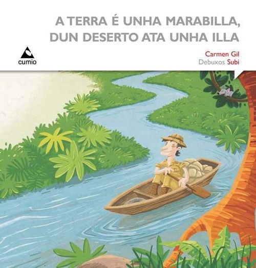 A Terra &eacute; unha marabilla, dun deserto ata unha illa