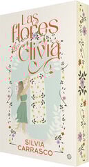 Las flores de Olivia Las flores de Olivia