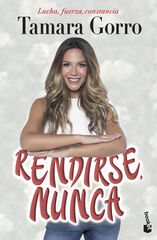 Rendirse, nunca Rendirse, nunca