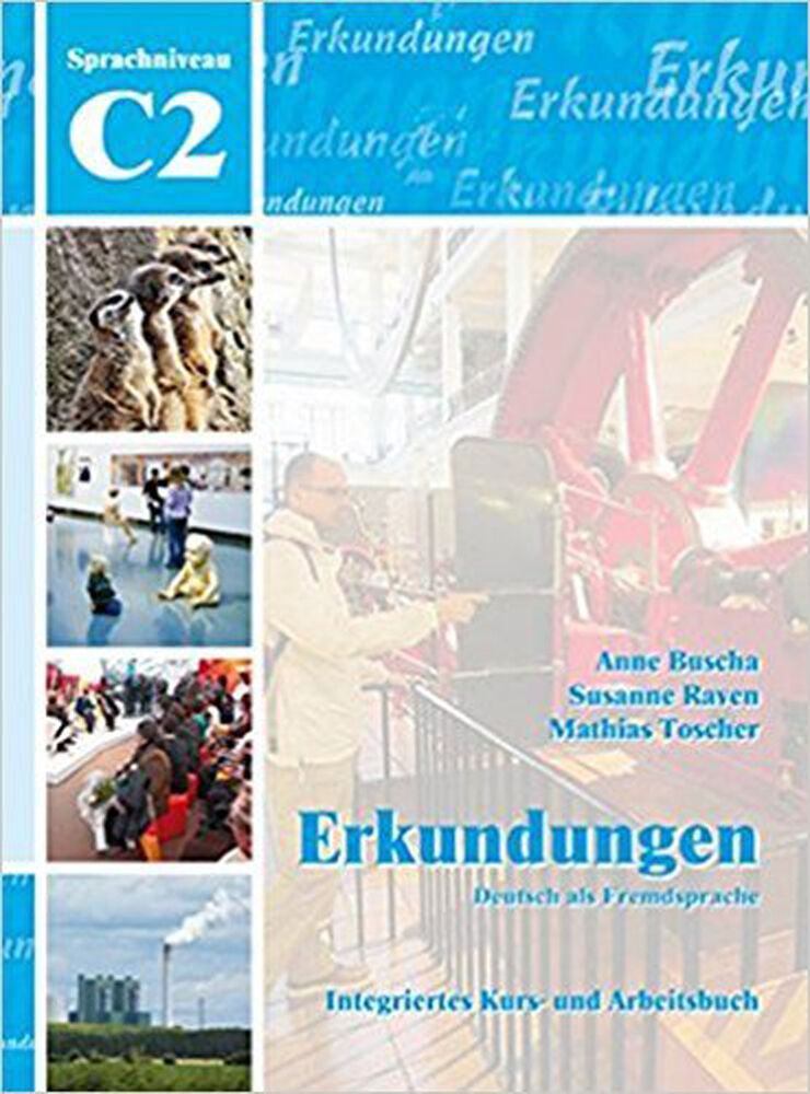 Erkundungen - Deutsch Als Fremdsprache (C2 Integriertes Kurs- Und Arbeitsbuch, M. Audio-Cd) G&D Volgnandt 9783941323223