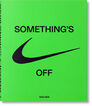 Something's off. Nike. Icons