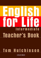 English for Life Intermediate. Teacher'S Book