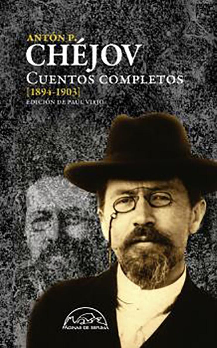 CUENTOS COMPLETOS CHÉJOV 1894-1903 (VOL