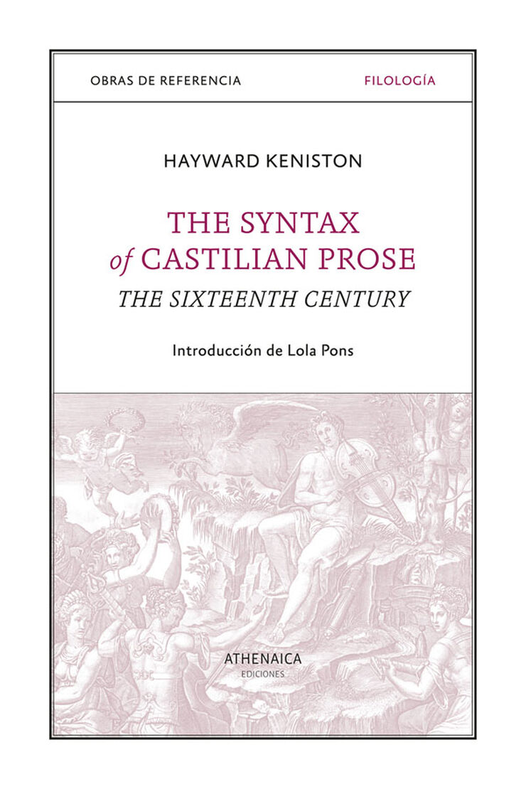 The Syntax of Castilian Prose