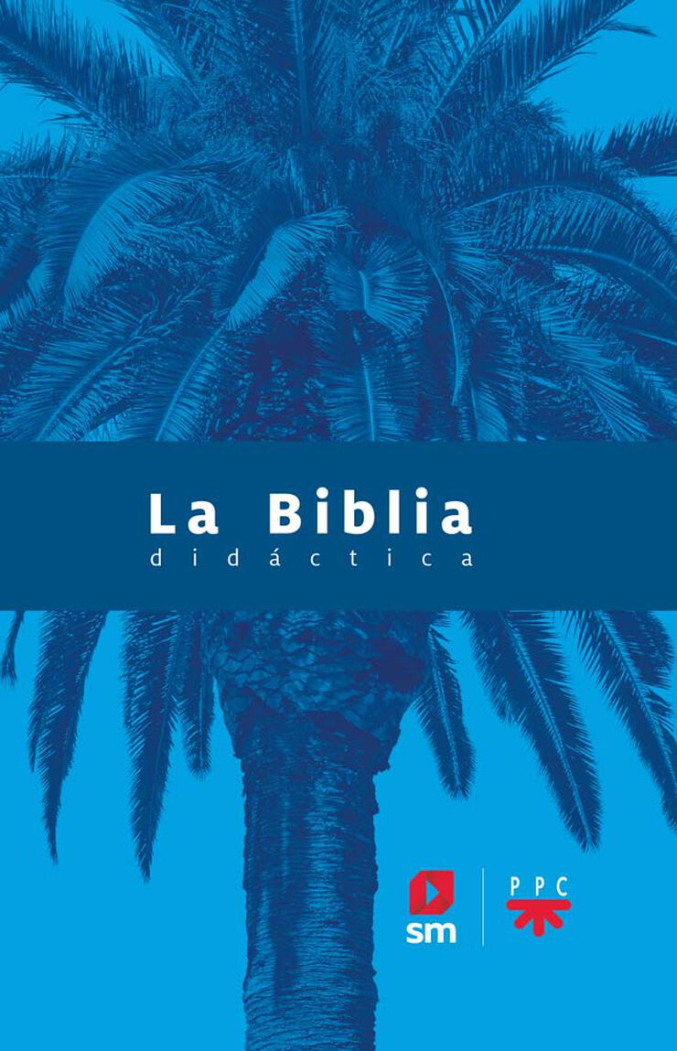 La Biblia didáctica La Biblia didáctica