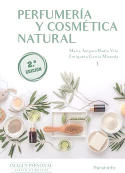 Perfumer&iacute;a Y Cosm&eacute;tica Natural 2.&ordf; Edici&oacute;n 2023