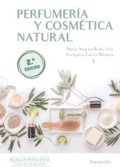 Perfumería Y Cosmética Natural 2.ª Edición 2023