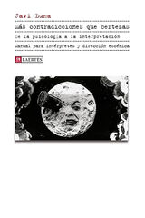 Más contradiciones que certezas