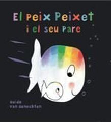 El peix peixet i el seu pare El peix peixet i el seu pare