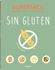 Superfácil sin gluten Superfácil sin gluten